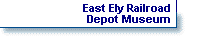 East Ely Railroad Depot Museum