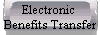  Electronic  
 Benefits Transfer 
