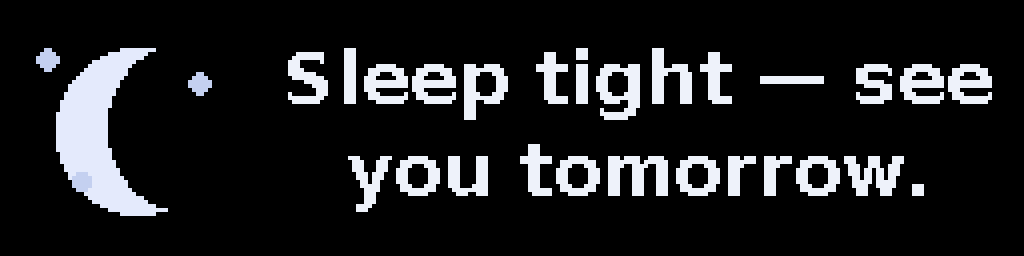 Good Night — Matrix 256 × 64