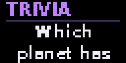 Trivia — Matrix 64 × 32