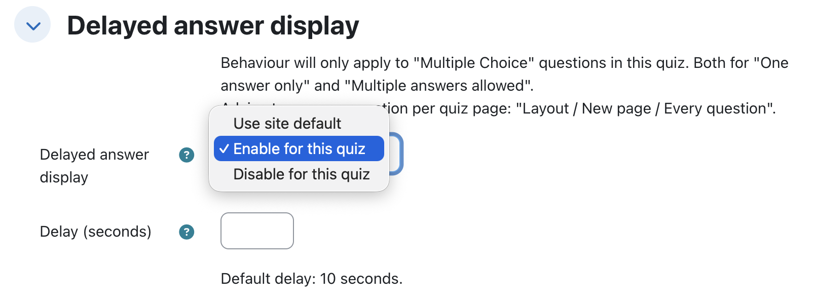 Quiz edit form with the Delayed answer display dropdown
