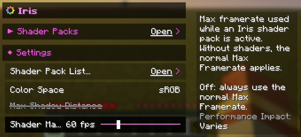 The Shader Max Framerate slider in the Iris settings