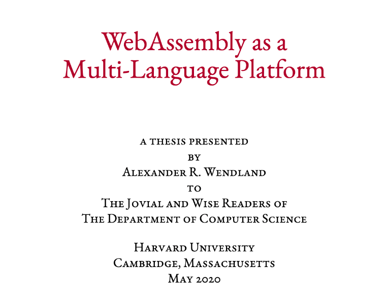 WebAssembly as a Multi-Language Platform