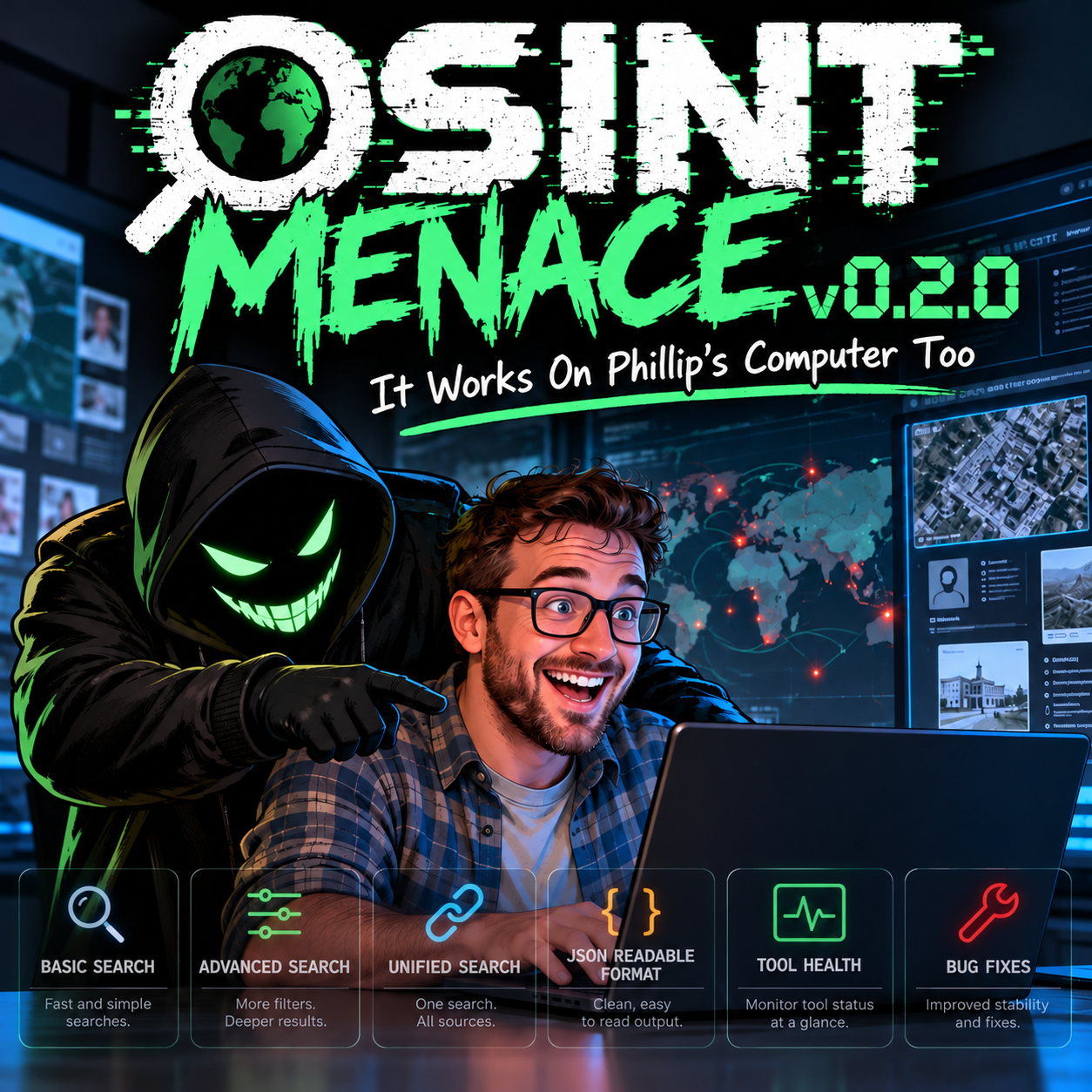 OSINT Menace v0.1.0 Beta — Works on My Machine Edition
