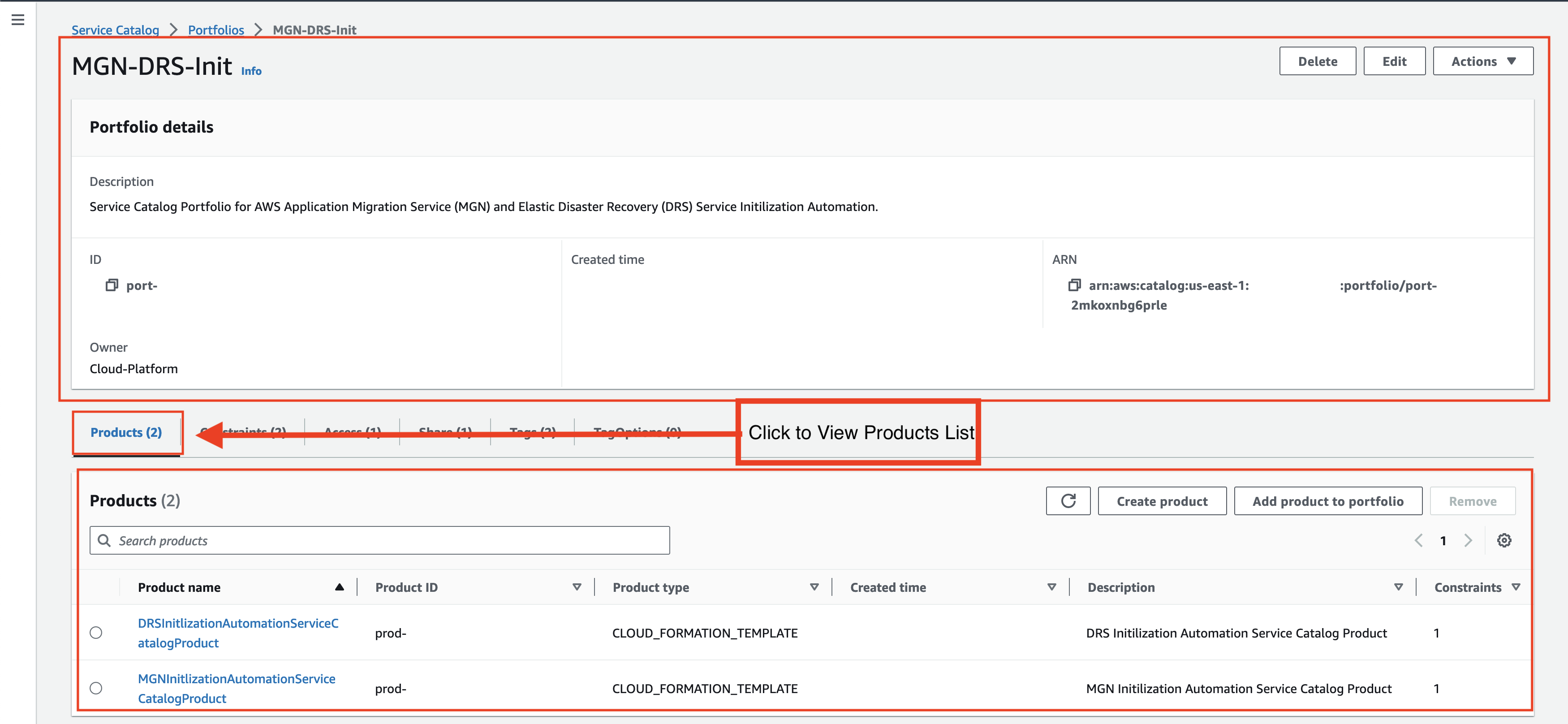 Figure 9: Service Catalog Portfolio and Products for AWS MGN and AWS DRS Initialization