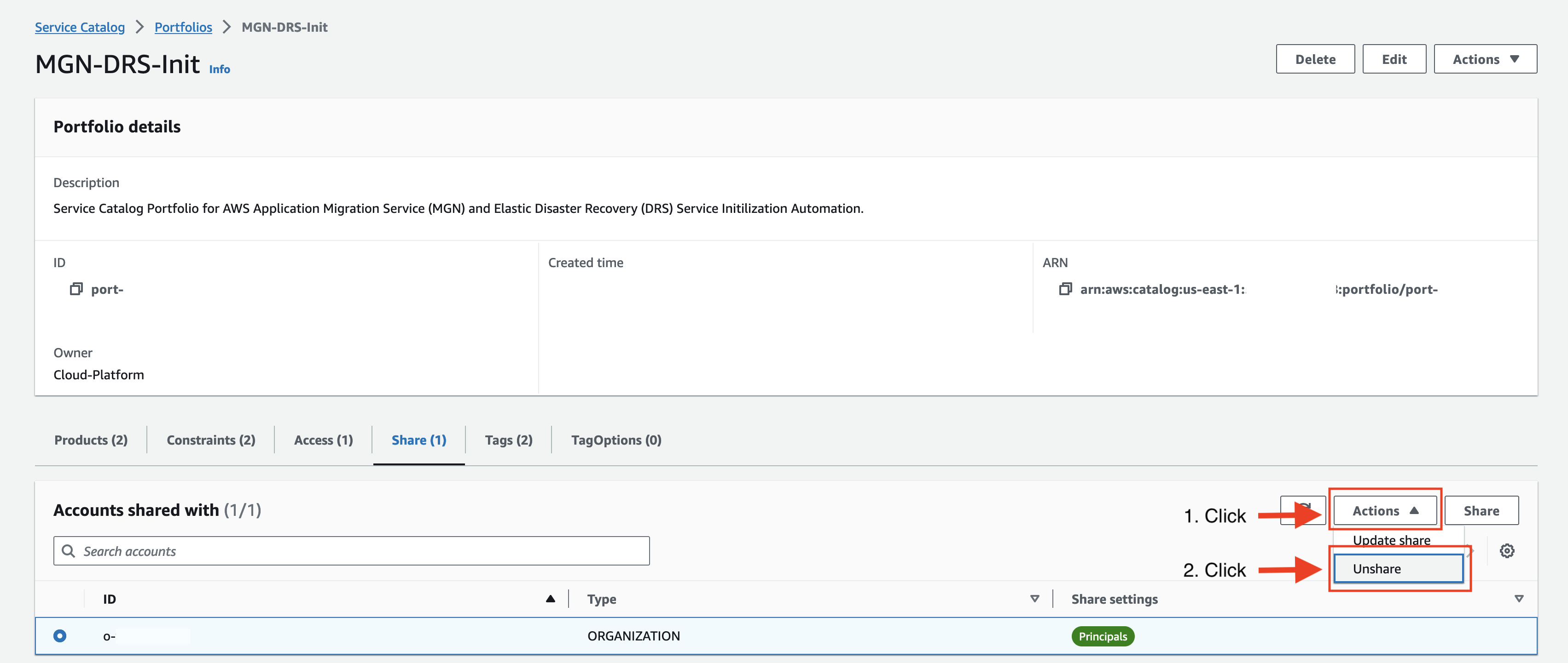 Figure 22: Unshare Service Catalog Portfolio