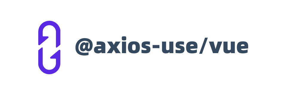 @axios-use/vue - A Vue composition utilities for Axios. Lightweight and less change.