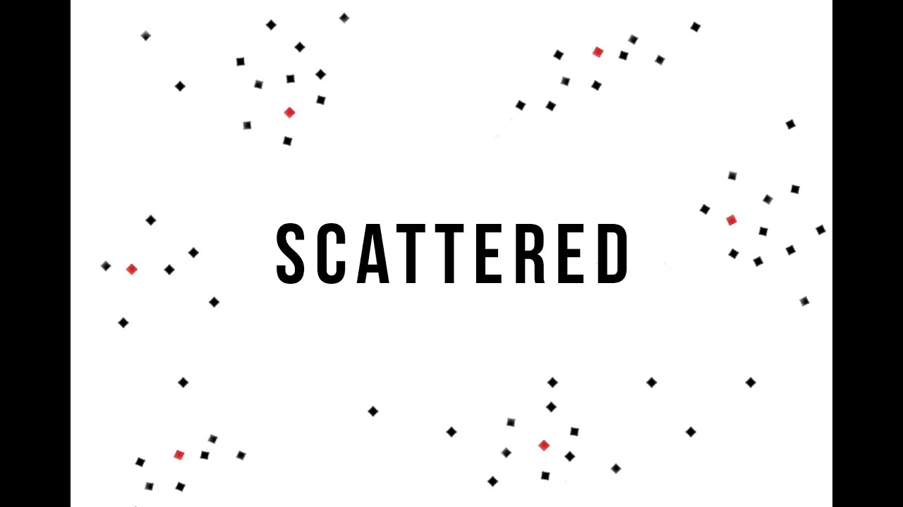 Scattered #1 - YouTube