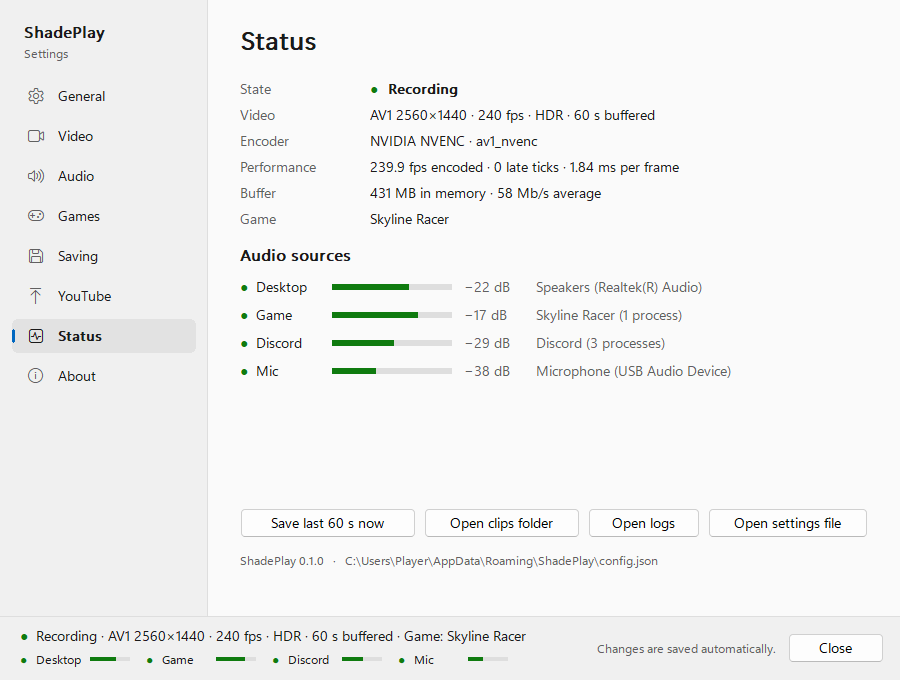 The Status page while recording: State Recording, Video 'AV1 2560×1440 · 240 fps · HDR · 60 s buffered', Encoder 'NVIDIA NVENC · av1_nvenc', Performance '239.9 fps encoded · 0 late ticks · 1.84 ms per frame', Buffer '431 MB in memory · 58 Mb/s average', Game Skyline Racer; Audio sources with live meters: Desktop -22 dB Speakers (Realtek(R) Audio), Game -17 dB Skyline Racer (1 process), Discord -29 dB Discord (3 processes), Mic -38 dB Microphone (USB Audio Device); the buttons Save last 60 s now, Open clips folder, Open logs and Open settings file, and the line 'ShadePlay 0.1.0 · C:\Users\Player\AppData\Roaming\ShadePlay\config.json'