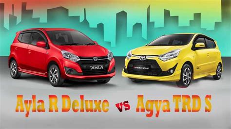 Perbandingan Lengkap Daihatsu Ayla vs Toyota Agya