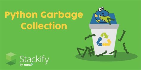 Garbage Collection: How It Works in Programming Languages