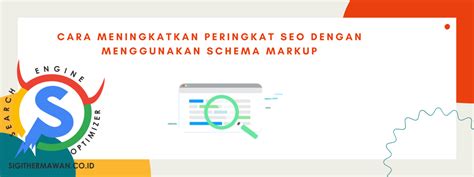 Menggunakan Schema Markup untuk On-Page SEO: Manfaat dan Praktik Terbaik