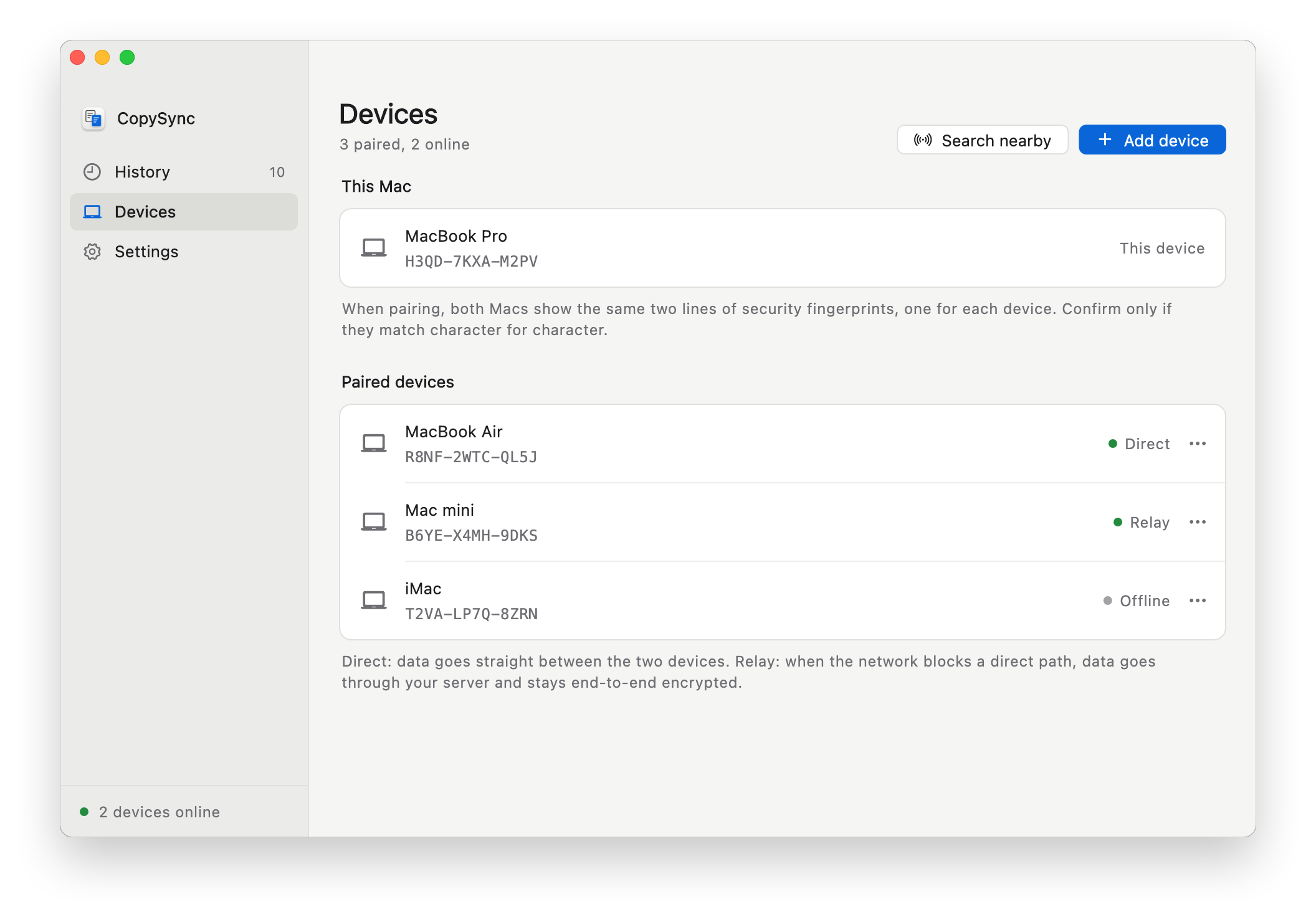 Devices: paired Macs and whether each is connected directly or through the relay