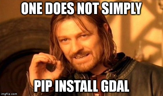 One does not simply pip install GDAL