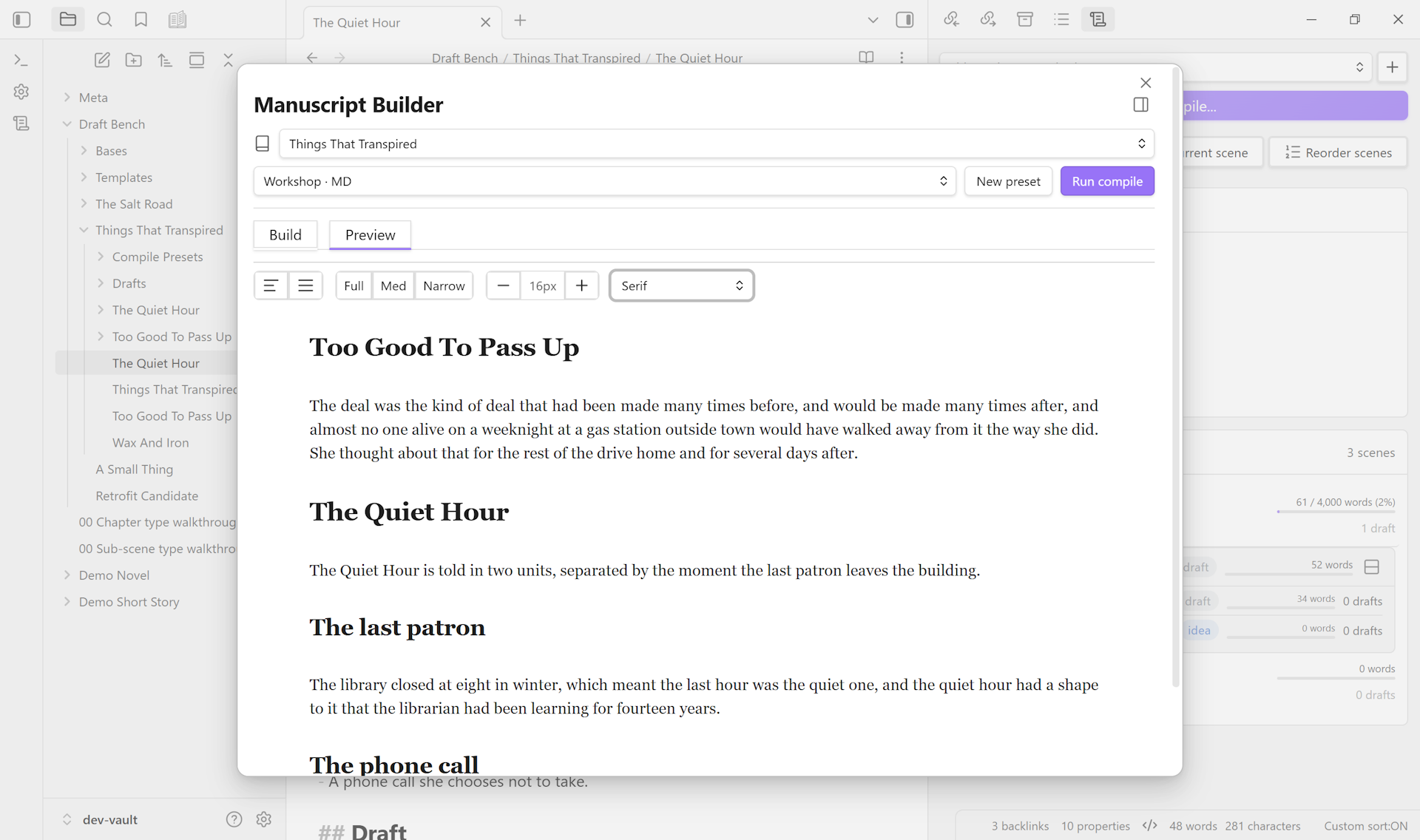 The Manuscript Builder modal with the Preview tab active. The sticky header shows the project picker, preset picker (Workshop · MD), New preset button, and Run compile button. A typography toolbar above the rendered prose shows text-alignment, reading-width (Med selected), font-size stepper (16px), and font-family dropdown (Serif). Below, three chapter-style headings render as continuous prose with the manuscript's content.