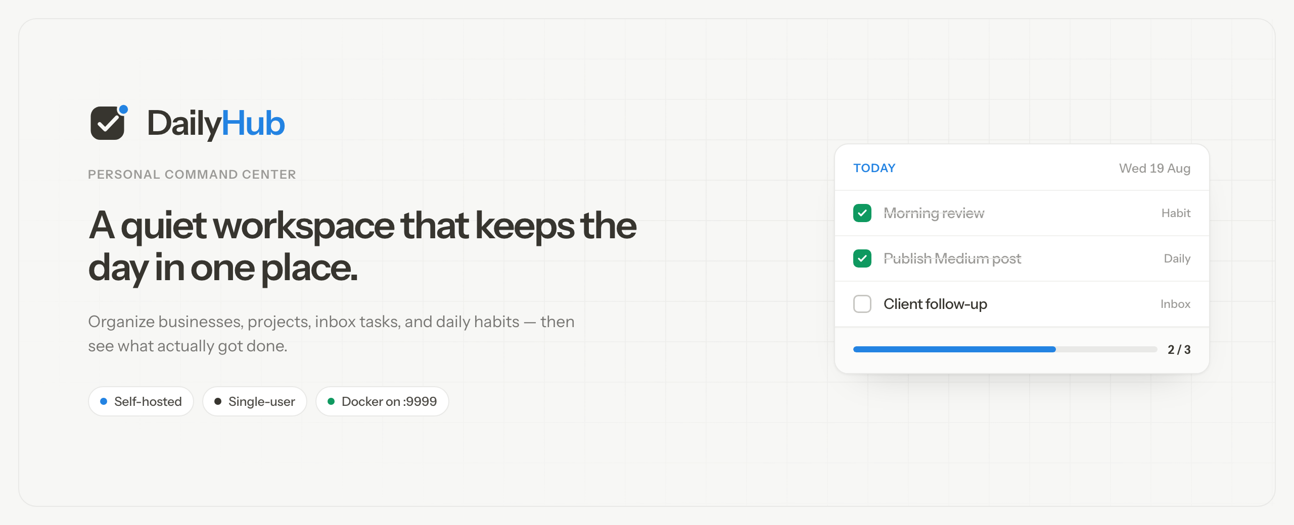 DailyHub — a quiet workspace that keeps the day in one place.