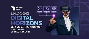 ICT Africa Summit 2026 : l’engagement des acteurs pour accélérer la révolution digitale en Afrique