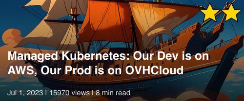 โธ๏ธ Managed Kubernetes: Our Dev is on AWS, Our Prod is on OVHCloud