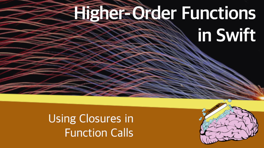 Swift Higher-Order Functions