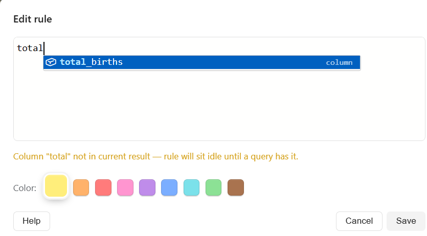 The rule editor with autocomplete suggesting column names and functions