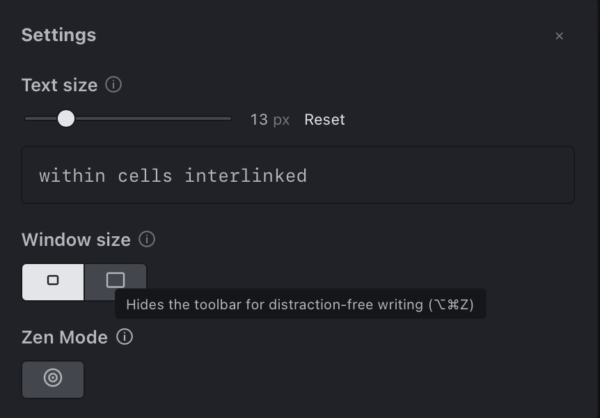 The settings panel with text size, window size, and Zen Mode