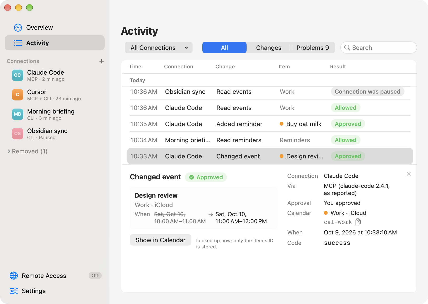 Activity grouped under Today and Yesterday: time, connection, change (Added reminder, Changed event, Delete reminder), item with its calendar colour (Buy oat milk, Design review) and result (Approved, Allowed, Declined by you). The selected row's details show Design review in Work, the time it moved from and to, Show in Calendar, and that only the item's ID is stored.