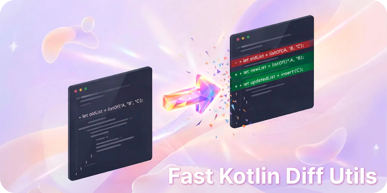 Fast Kotlin Diff Utils