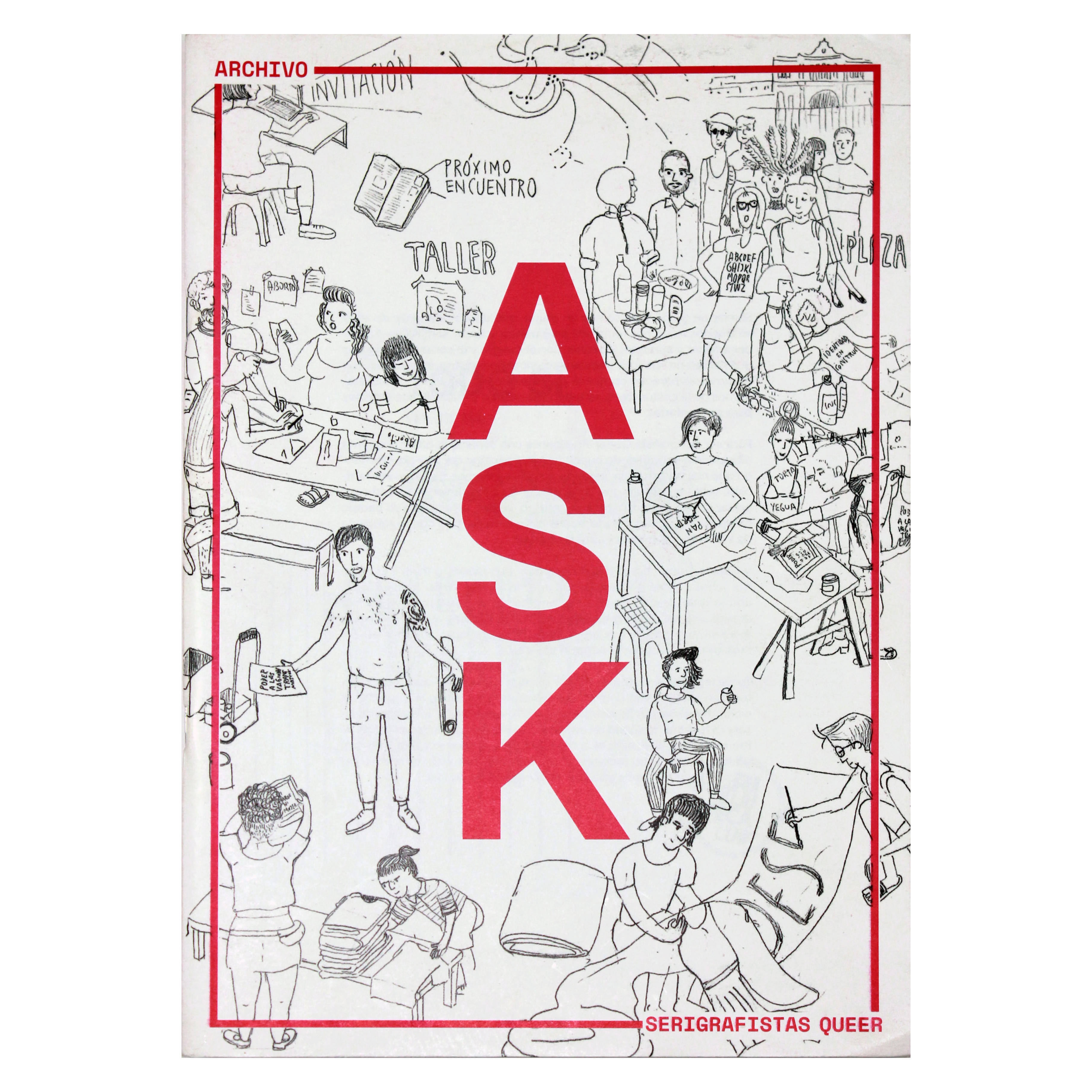 Portada de ASK; Archivo Serigrafistas Queer
