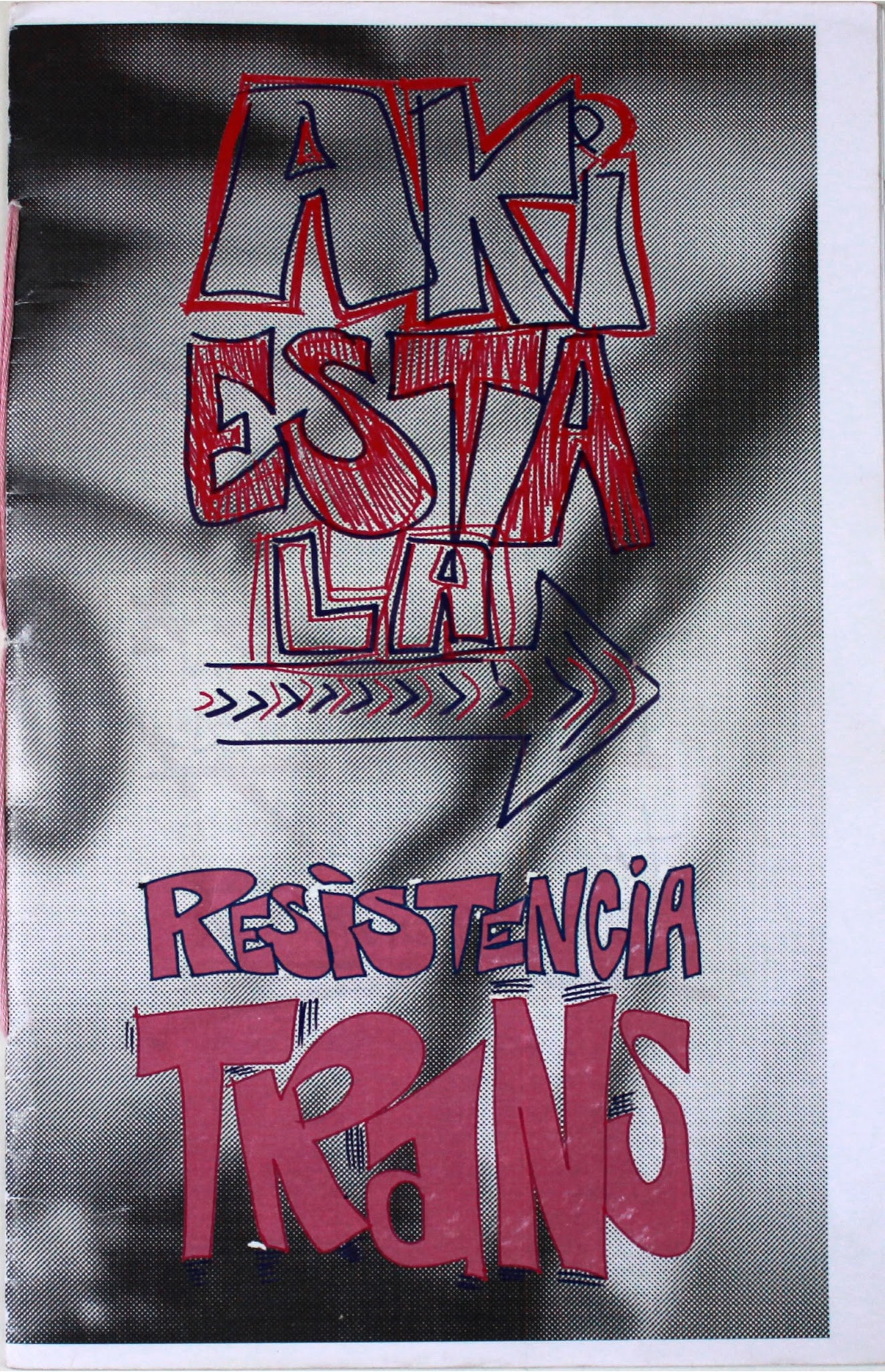 Portada de AKI ESTA LA RESISTENCIA TRANS