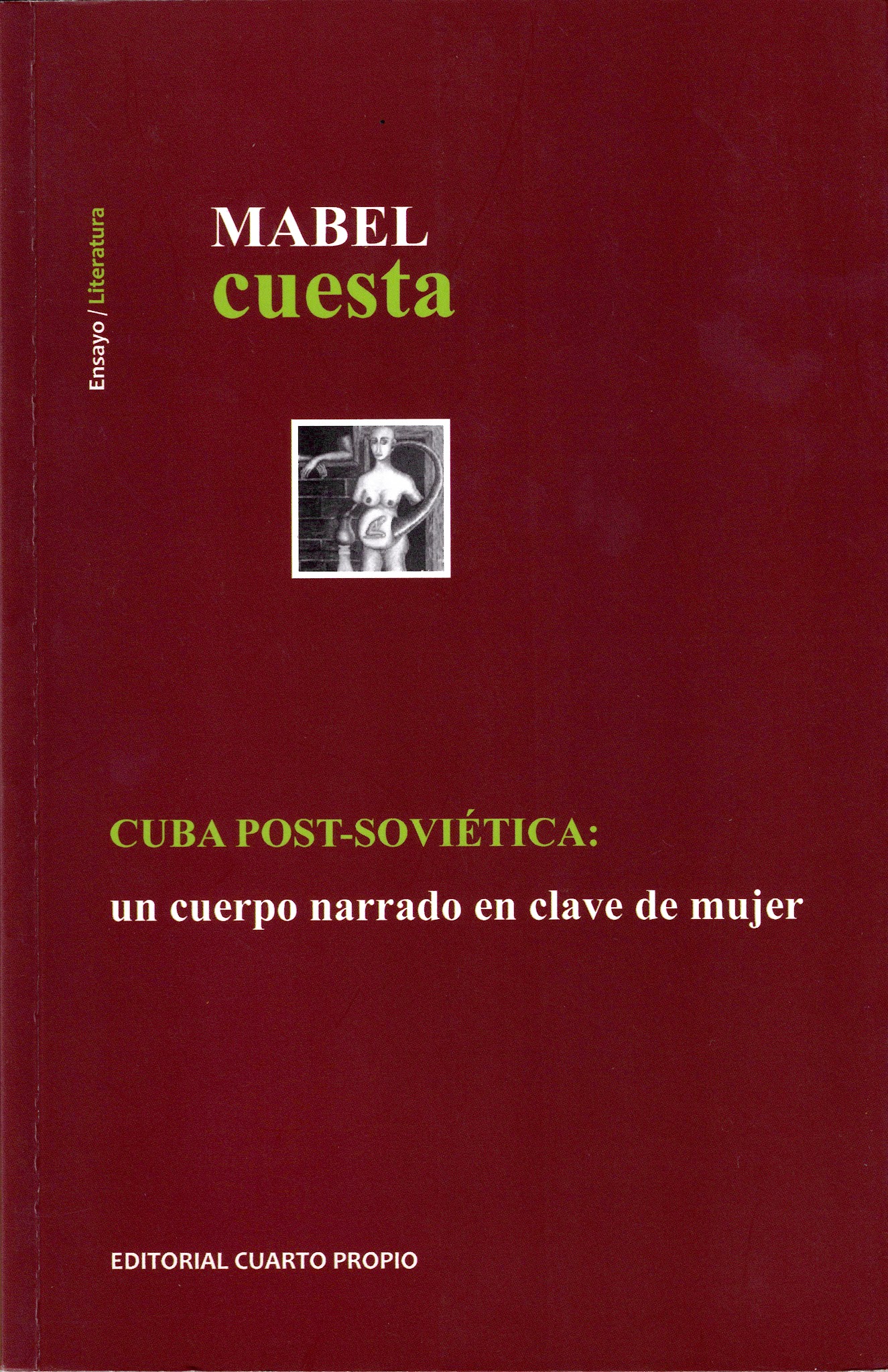 Portada de Cuba Post-Soviética: Un cuerpo narrado en clave de mujer