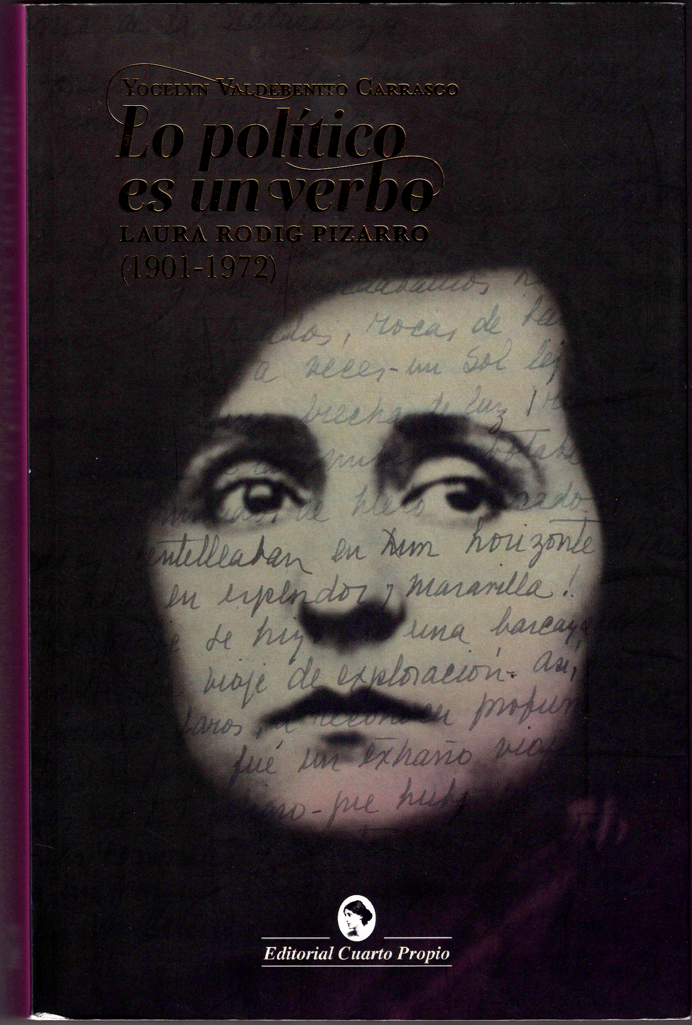 Portada de Lo político es un verbo. Laura Rodig Pizarro (1901-1972)