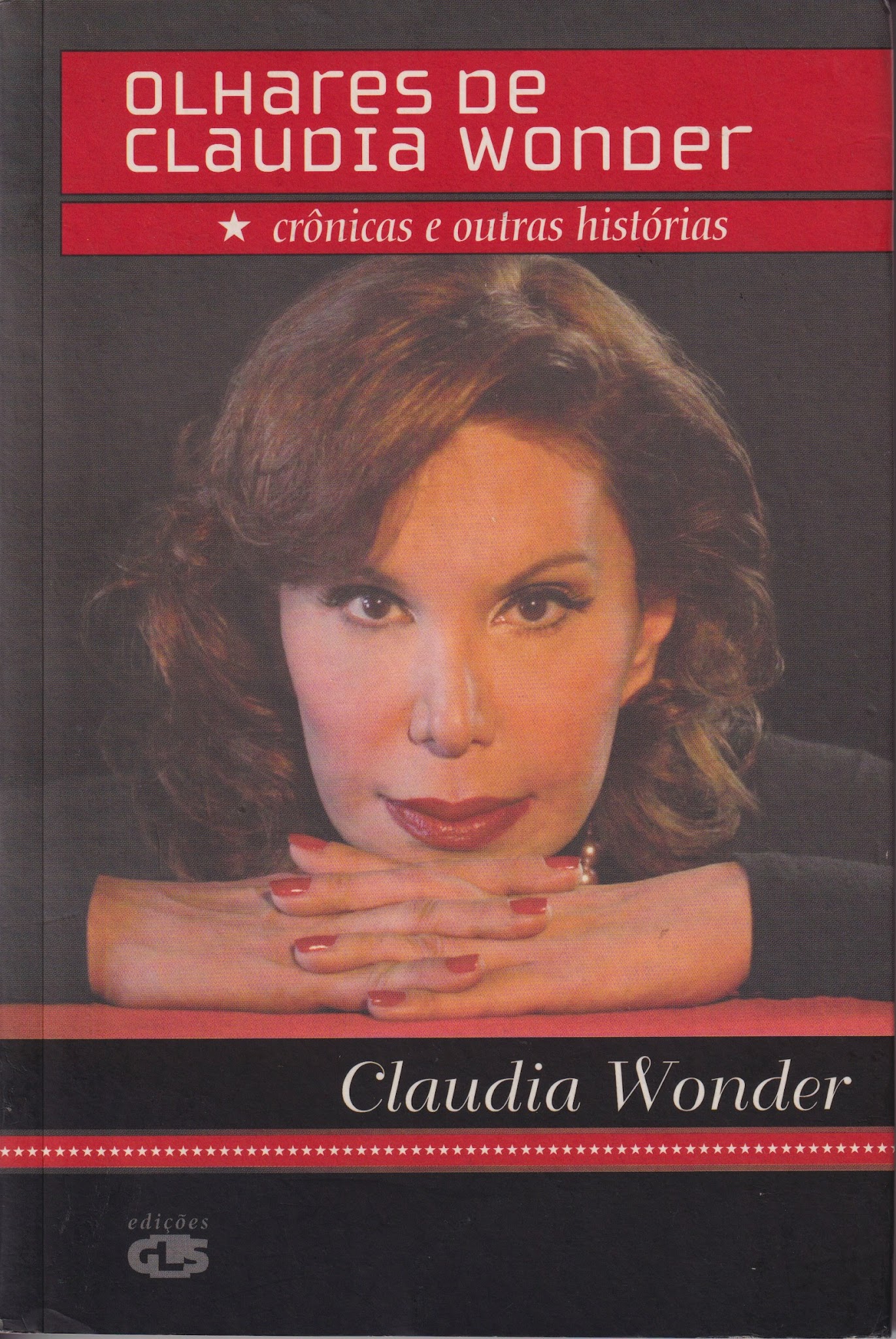 Portada de Olhares de Claudia Wonder. Cronicas e outras histórias