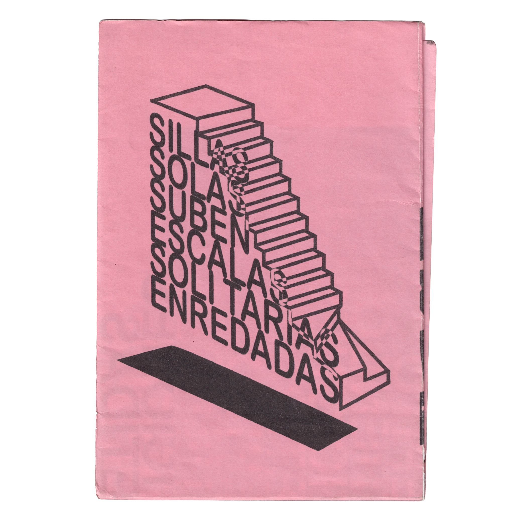 Portada de Sillas solas suben encaleras solitarias enredadas (rosado)