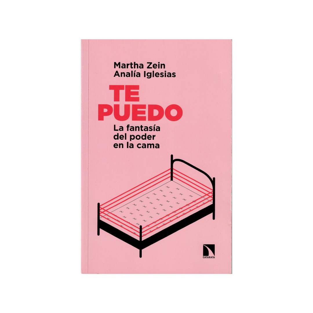 Portada de Te puedo. La fantasía del poder en la cama