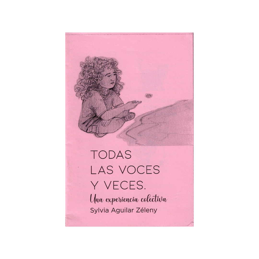 Portada de Todas las voces y veces. Una experiencia colectiva