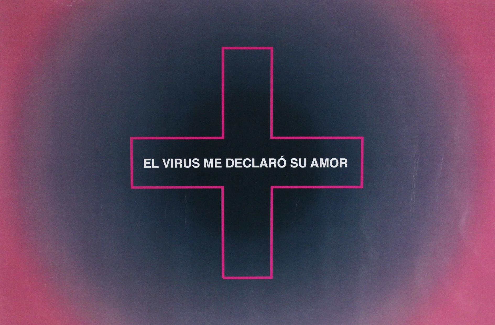 Portada de El virus me declaró su amor