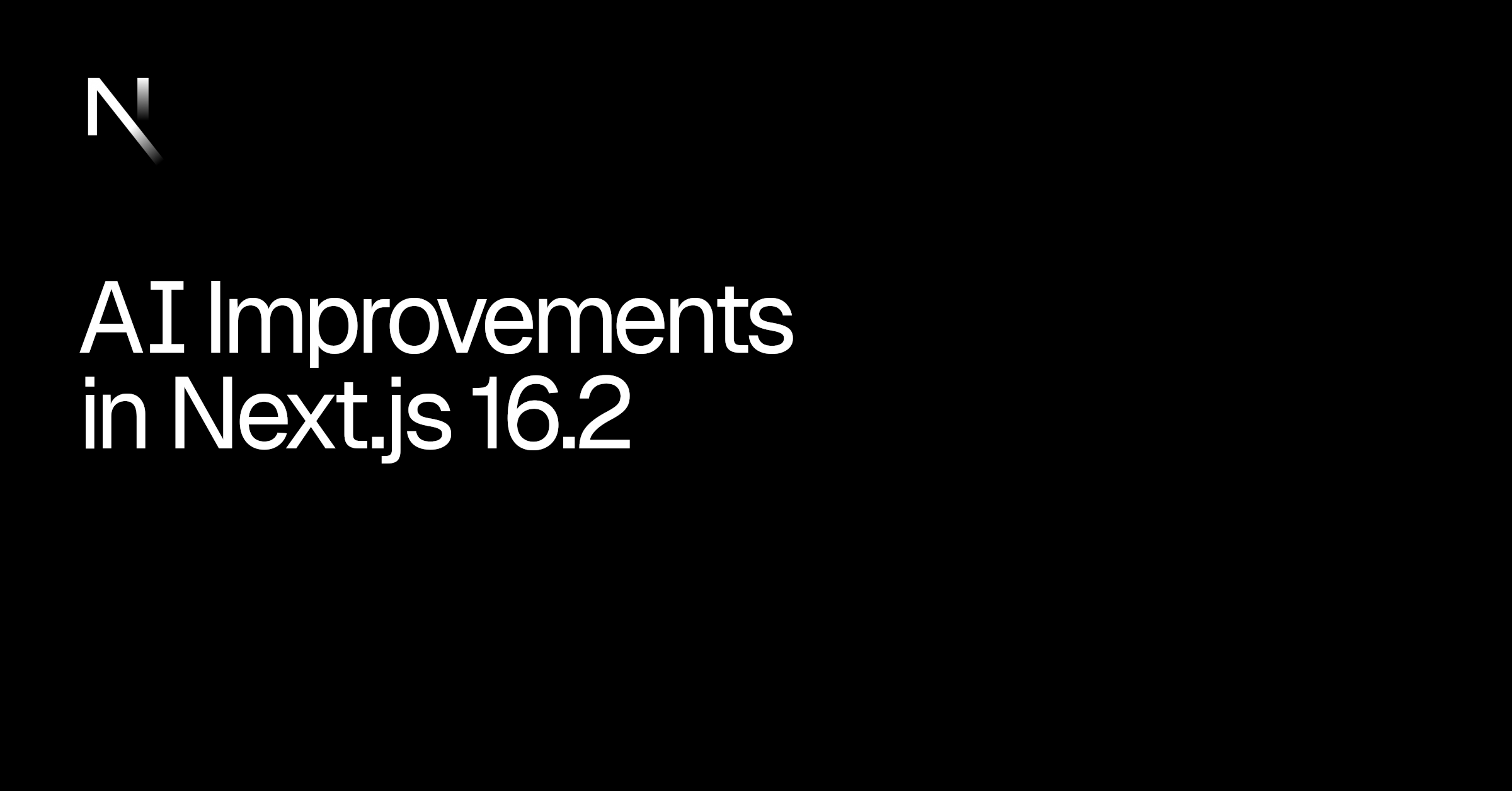 Next.js 16.2：它不是一次普通升级的文章题图