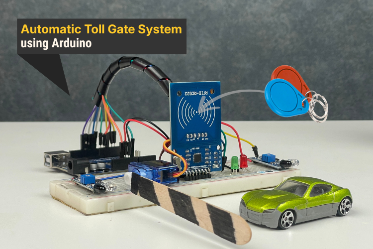 ระบบ Smart Automatic Toll Gate โดยใช้ Arduino และ RFID