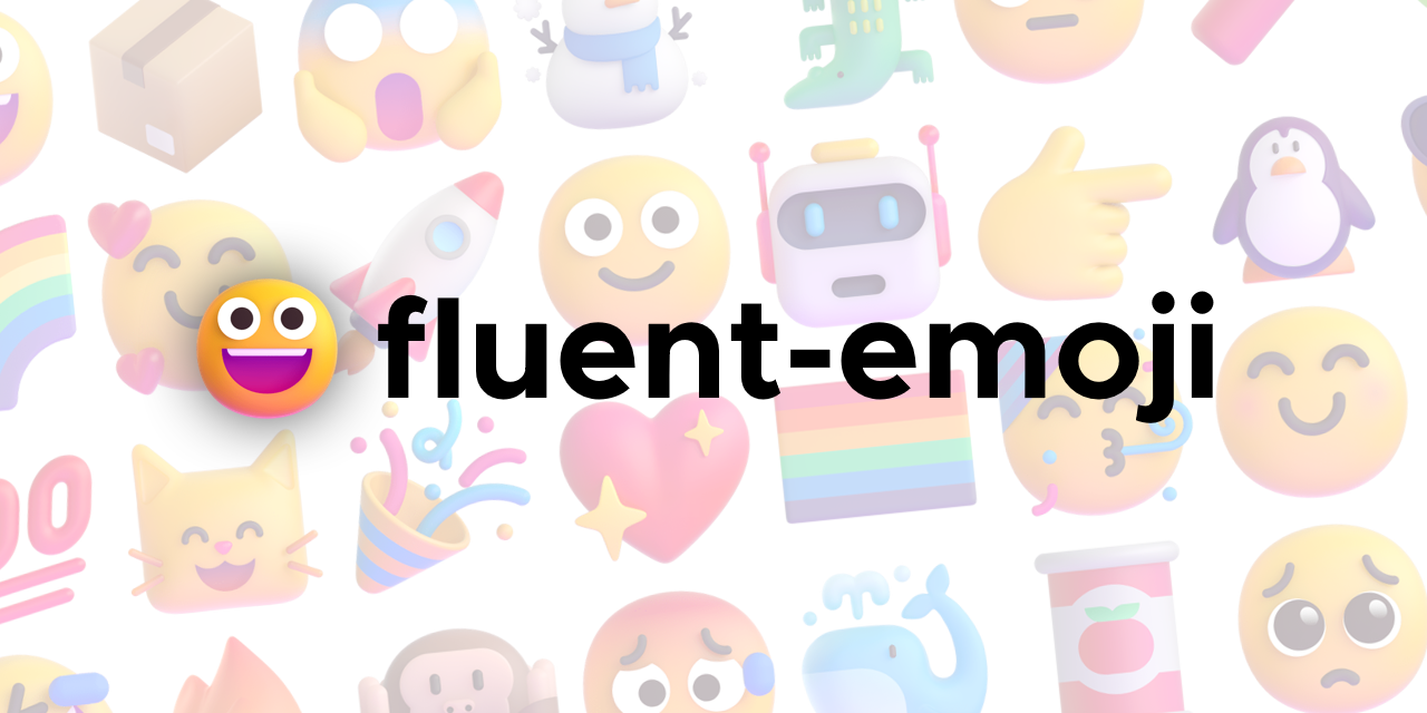 Fluent Emoji