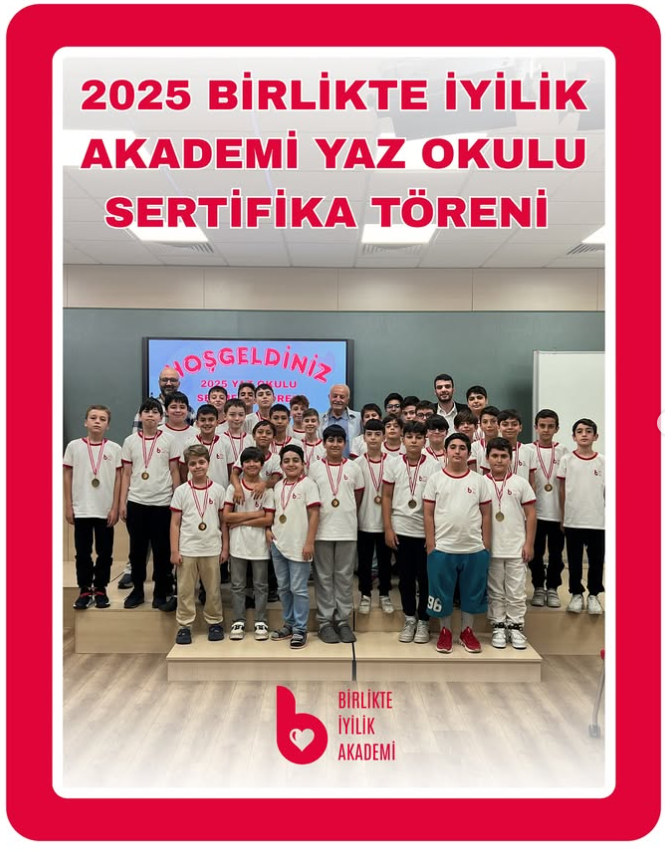 Birlikte İyilik Akademi Yaz Okulu Sertifika Töreni