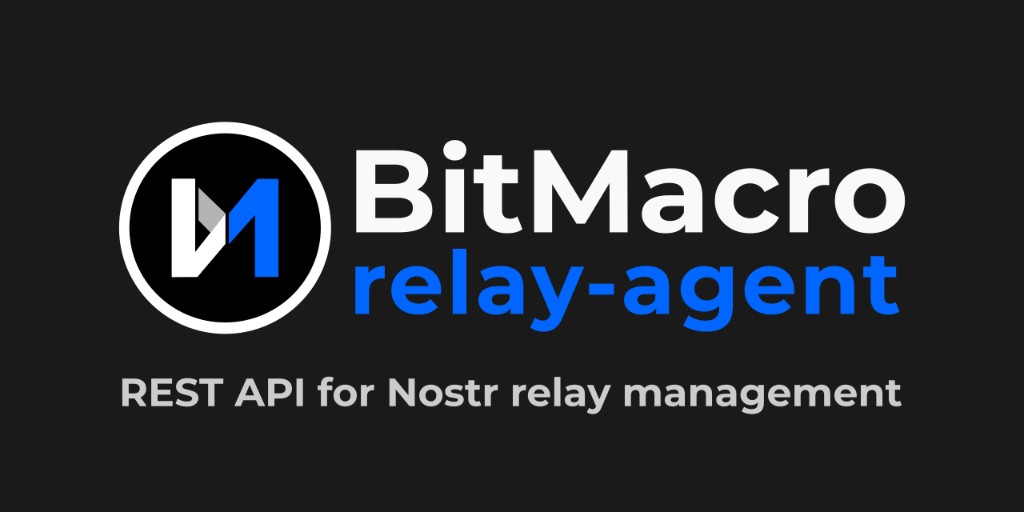 BitMacro relay-agent