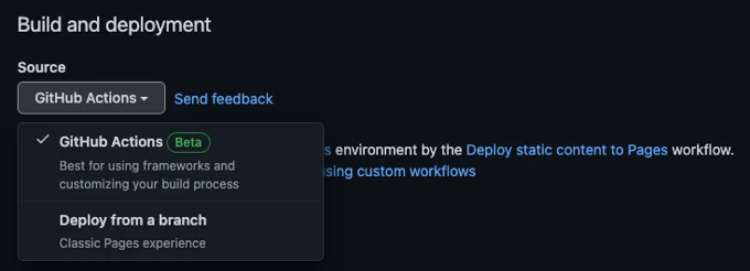 For the source, select GitHub Actions