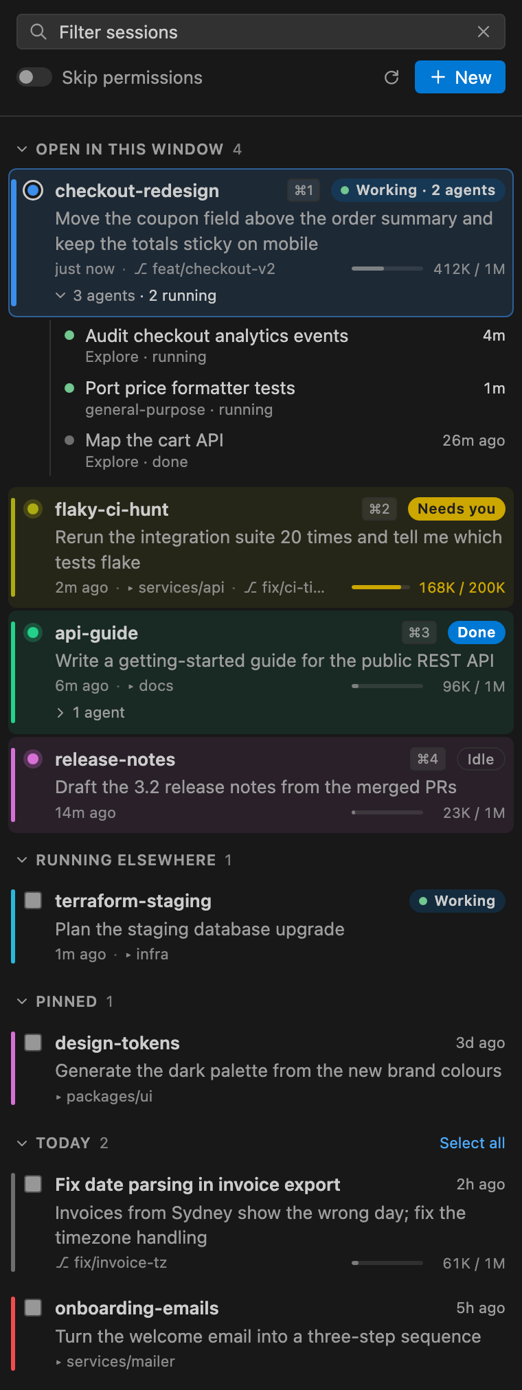 The Session Panel: open sessions with live status, subagents and context usage, then sessions running elsewhere, pinned, and by day