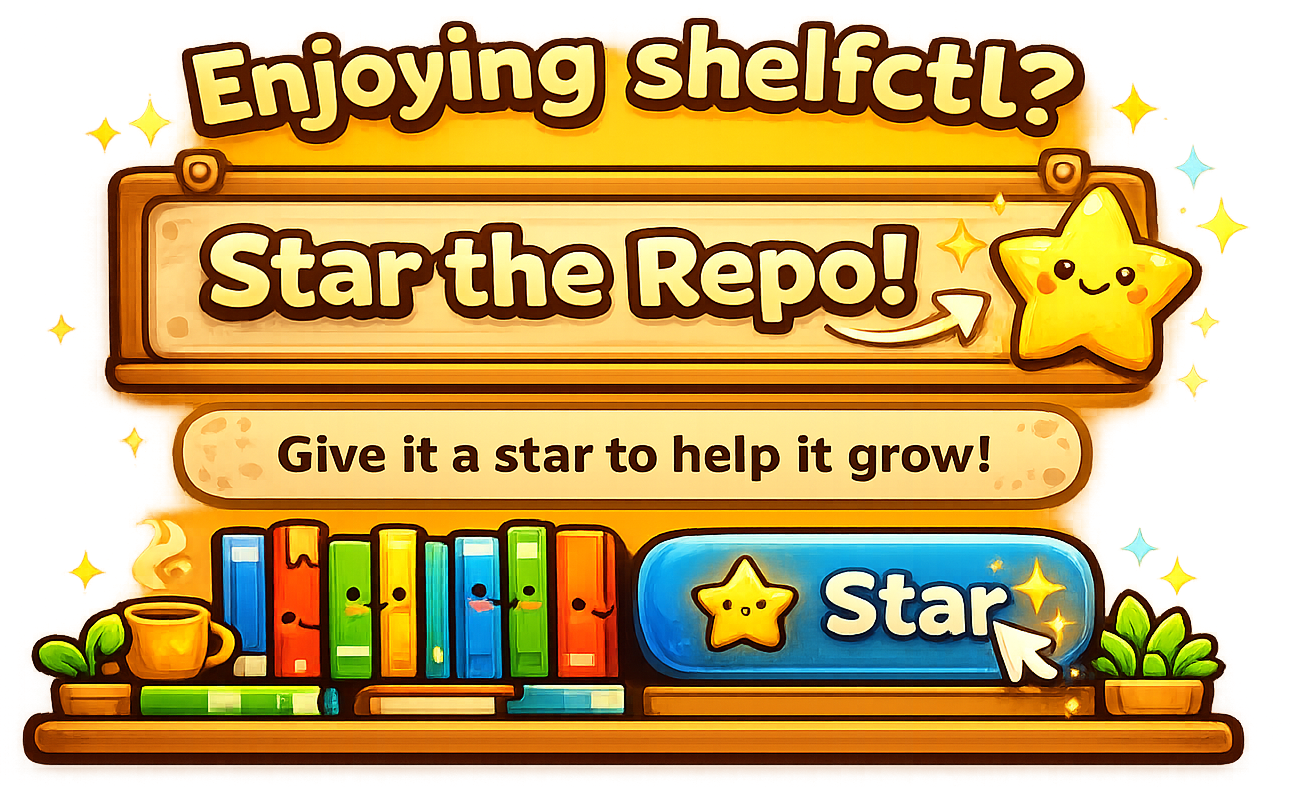 Enjoying shelfctl? Star the repo!