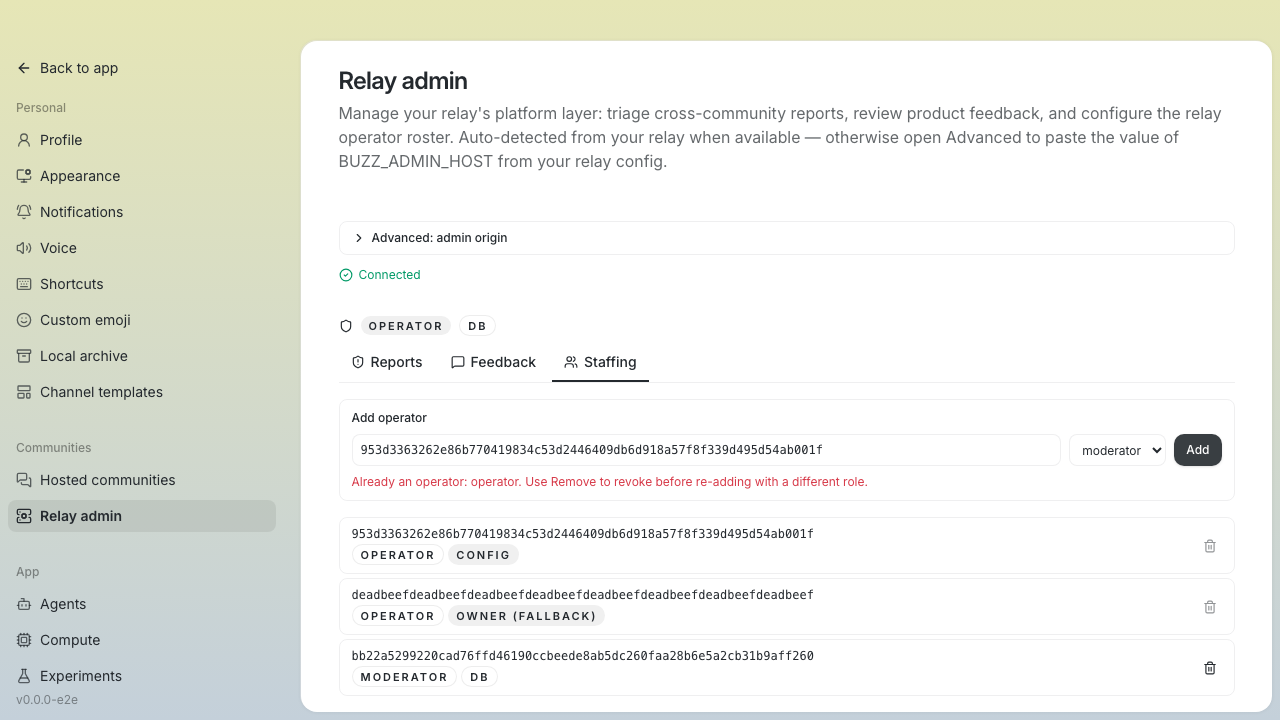 Staffing add form showing "Already an operator: operator. Use Remove to revoke before re-adding with a different role." error for an existing config-backed operator