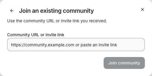 Join an existing
community
