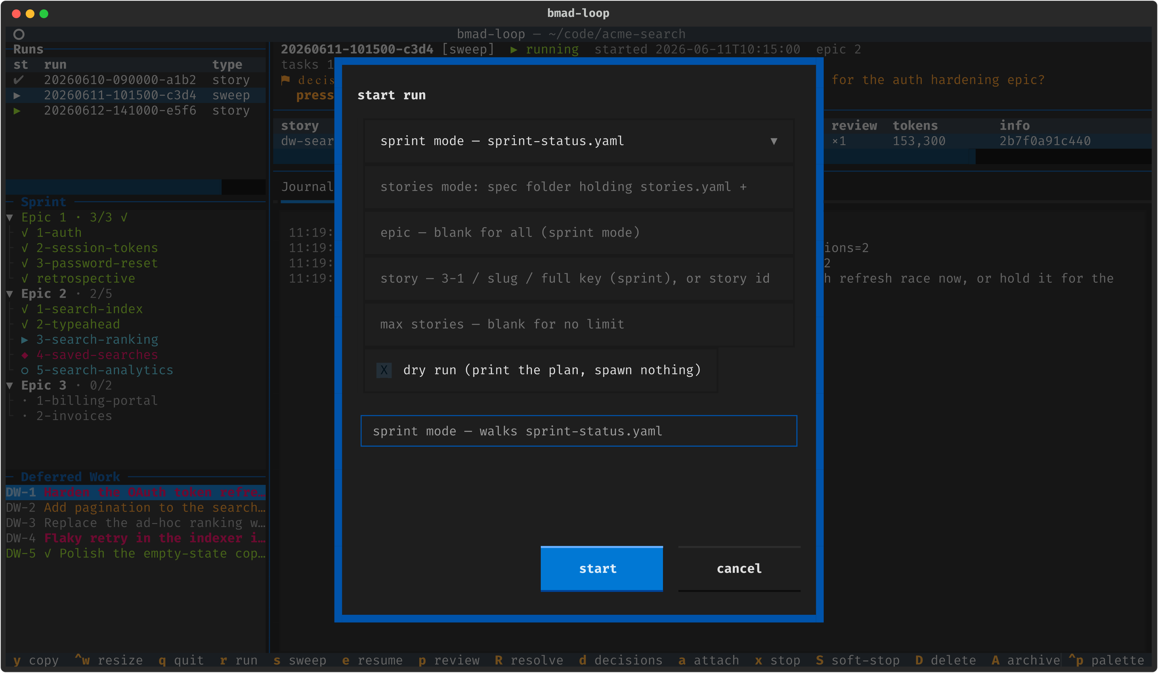 The start-run modal with epic, story, max-stories, and dry-run fields.