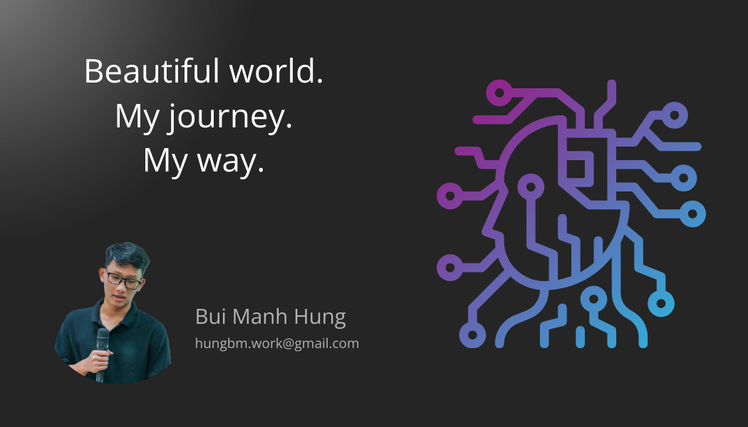 Beautiful world. My journey. My way