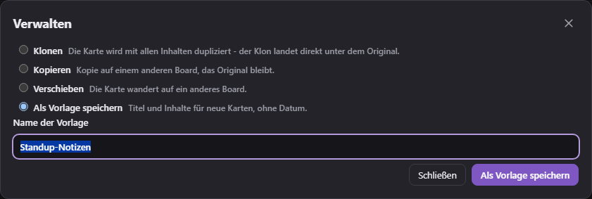Verwalten-Dialog mit der Option Als Vorlage speichern
