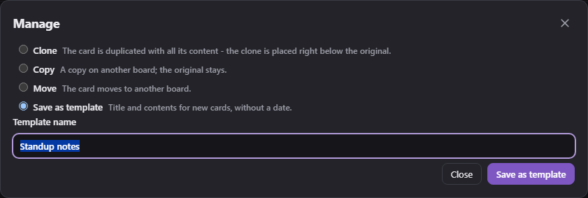 Manage dialog with the Save as template option